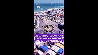Al-Zahra, Rafah and Khan Younis before and after 7 October by Middle East Eye 2,084 views 3 hours ago 1 minute, 41 seconds