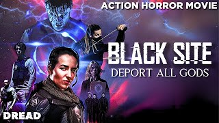 Black Site Full Movie | Horror Movie | Action Movie | HD English Movie | DREAD by DREAD 14,545 views 1 month ago 1 hour, 27 minutes