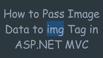 How to Pass Image Data to img Tag in ASP.NET MVC