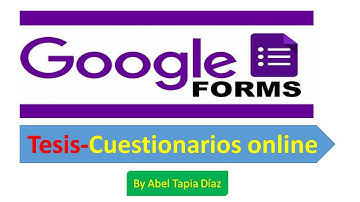 Tesis - Cuestionario en google forms para realizar mi encuesta