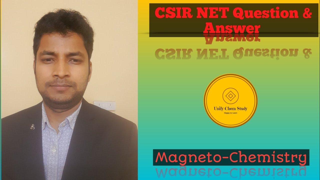 Magnetochemistry | CSIR NET Question & Answer | MCQ
