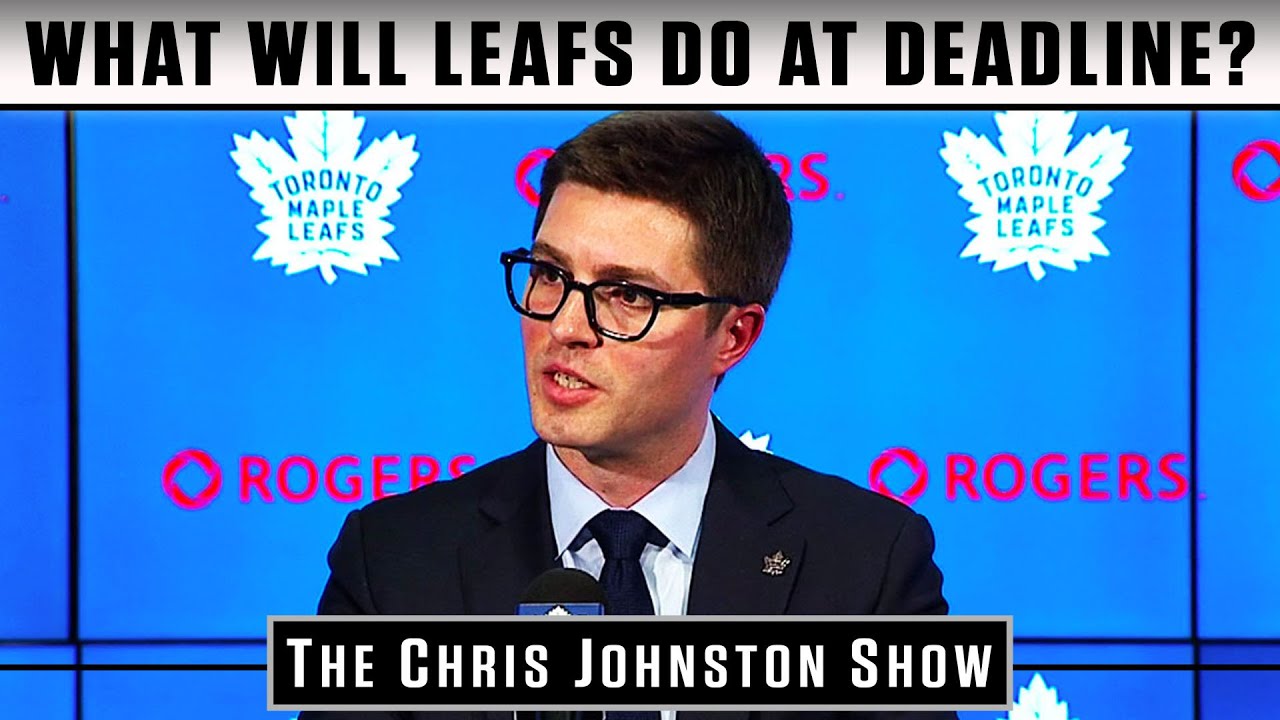 What Are The Toronto Maple Leafs Trade Deadline Plans? | CJ Show - YouTube