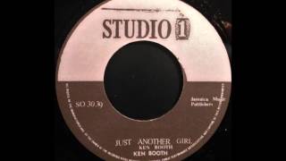 Video thumbnail of "KEN BOOTHE - Just Another Girl [1969]"
