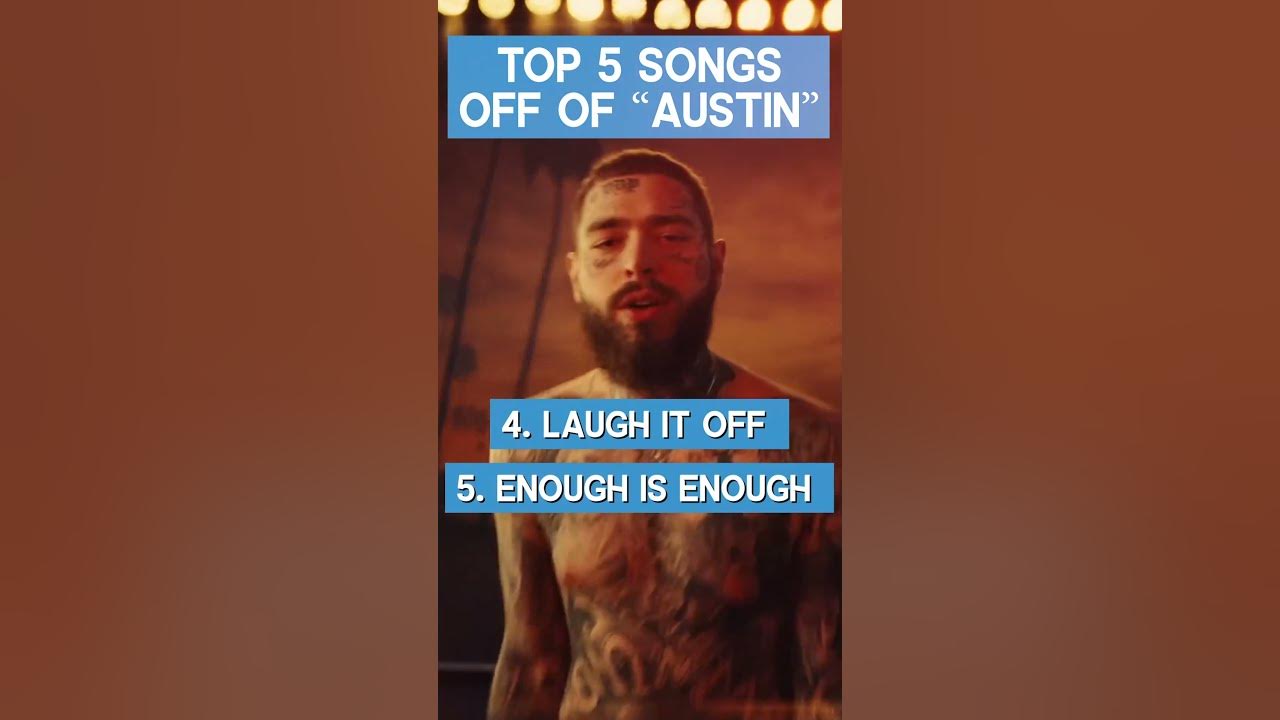 Top 5 BEST Songs From Post Malone's New Album "AUSTIN"