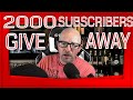 2000 Subscribers Giveaway Video