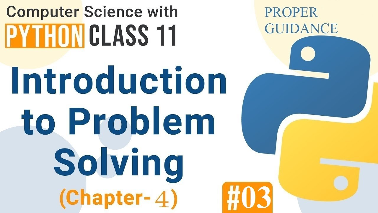 Chapter - 4 Part -3: Introduction to problem solving - YouTube