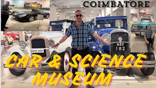 Car & Science Museum, Coimbatore, Tamil Nadu, India 🇮🇳