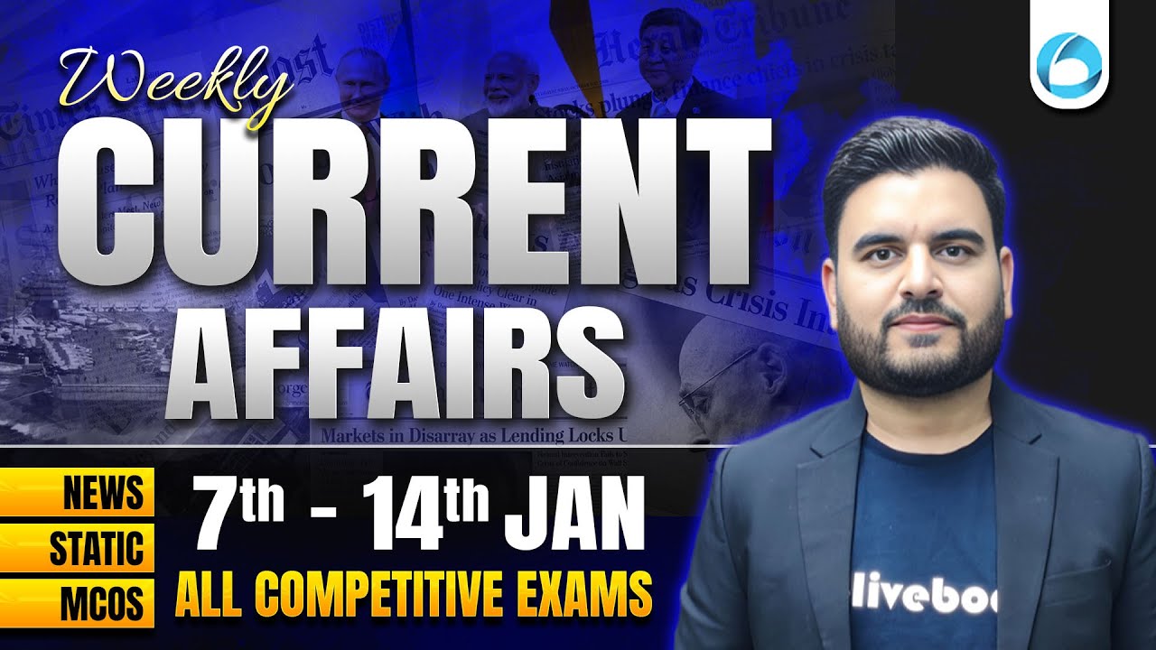 7 - 14 Jan 2025 | Weekly Current Affairs in English For Banking Exam | Current Affairs | Oliveboard