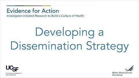 Developing a Dissemination Strategy