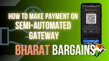 PAYMENT Made Easy on Semi Automated Gateway! #bharatbargains