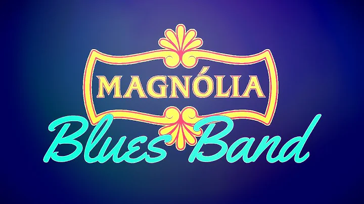 Magnlia Blues Band convida Maria Christina Maglioc...