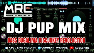 TERBARU PUP MIX_DI JAMIN GOYANG || CHARLES TEVEZ ft JHELLO BUGALIMA || FULL REMIX