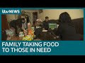 London family providing help and hope amid coronavirus | ITV News