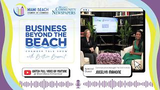 Business Beyond the Beach Talk Show Hosted by Brittnie Bassant- Guest Jocelyn Mahone