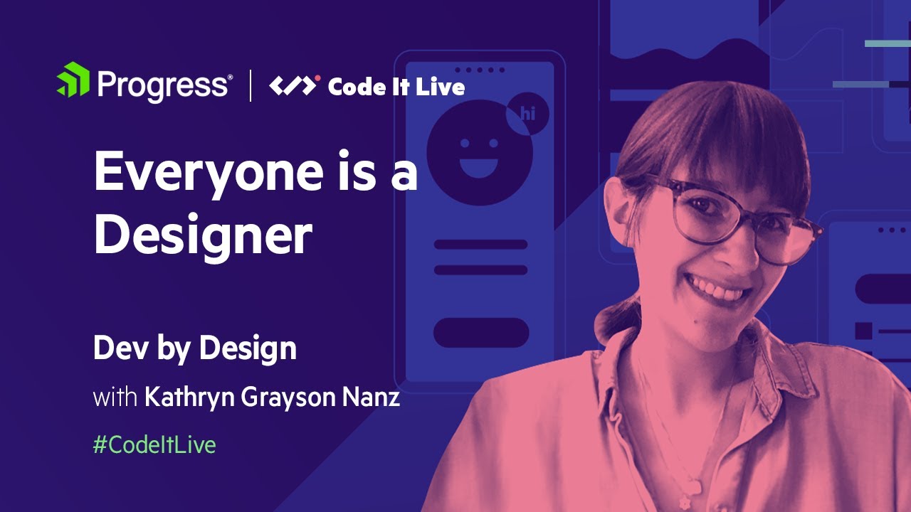 Dev By Design: Everyone Is A Designer With Guest Clara Ujiie