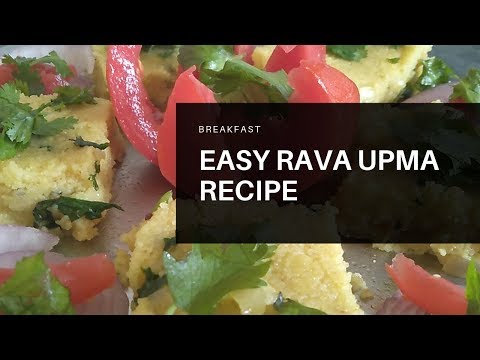 Easy rava upma recipe |semolina| sooji upma | rava kichadi | breakfast recipe | upma recipe
