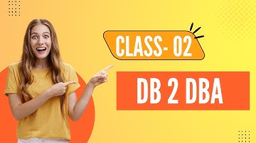 DB 2 DBA UDB  || Class 02 || By Visualpath