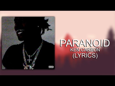 Ken Carson Destroy Lonely Paranoid Lyrics 