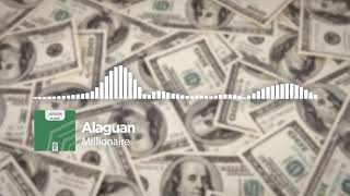 Alaguan - Millionaire