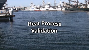 Heat Process Validation