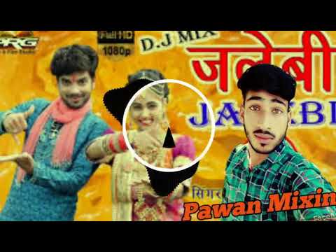 Meri Jaan Jalebi Mange Remix Song Dj Pawan Mixing