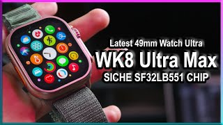 WK8 Ultra Max [Latest Apple Watch Ultra Replica]- Siche Chip, watchOS Theme, Smooth Interface!