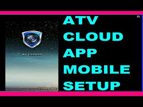 ATVCLOUD  App Remote Acceess Setup in Mobile For AHD DVR (download , installation & setup) Tutorial