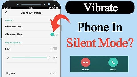 How to enable vibration on silent mode?