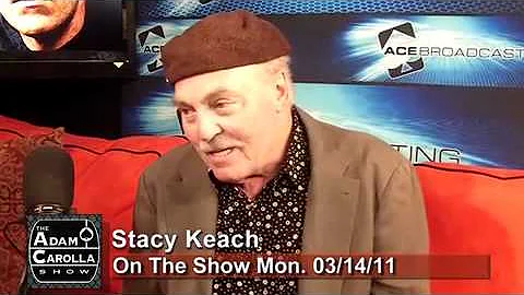 Stacy Keach on The Adam Carolla Show 03/14/11