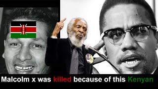 Malcolm X Was Aasinated Because Of This Kenyan Man - Shocking Truth