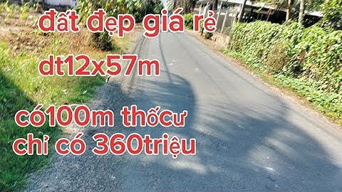 MS1941 ♥️ bán đất huyện chợ gạo tiền Giang dt12x57m chỉ có 360 triệu#0386725208#có 100 m thổ cư