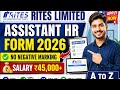 RITES Assistant HR Form 2026 Kaise Bhare 🔥 Last Date Tomorrow ⏰ A to Z Full Process