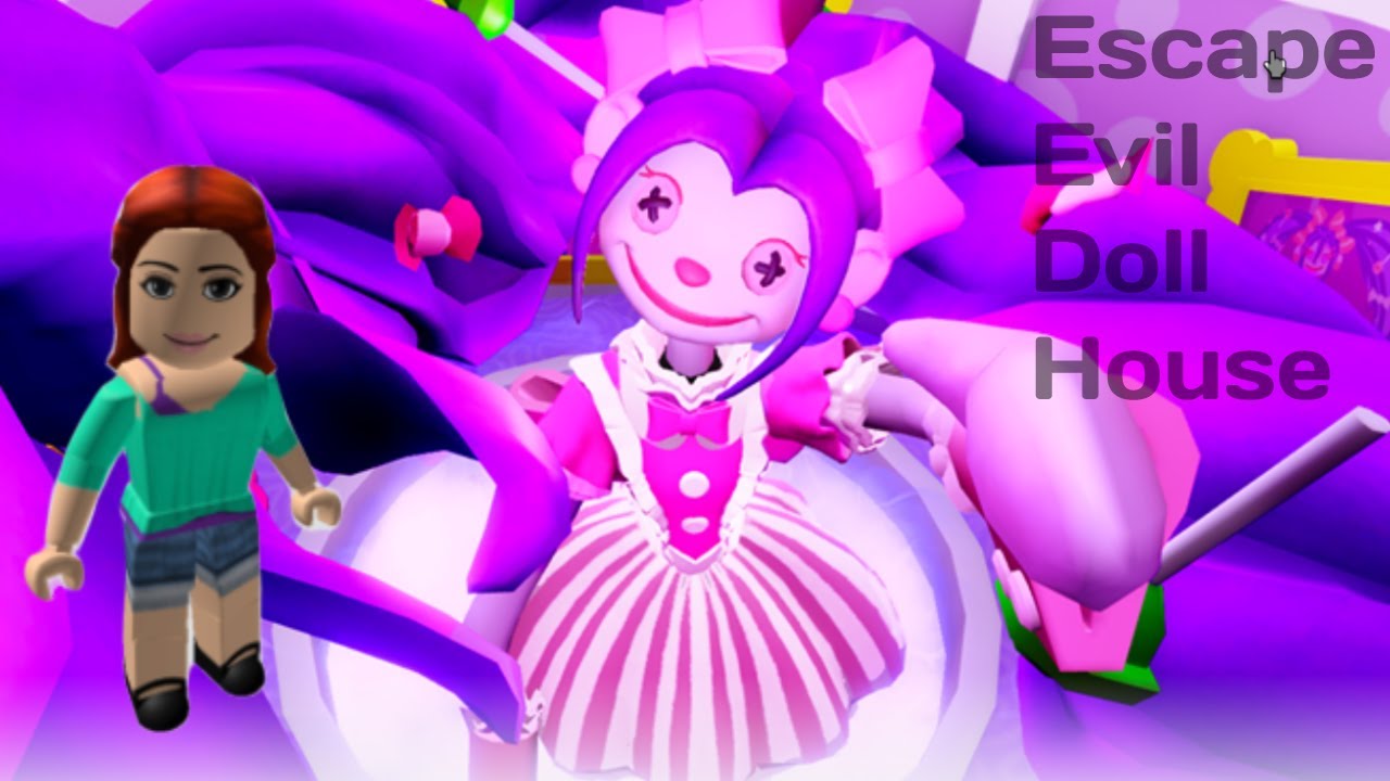 Can i Escape The Evil Doll House ????? Roblox Game Play YouTube