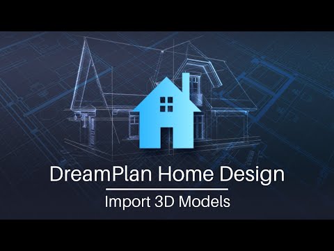 import-3d-models---dreamplan-home-design-software-tutorial