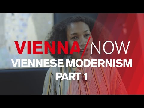 Viennese Modernism (Part1) | VIENNA/NOW