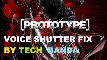 Prototype voice shuttering FIX ! (2017)
