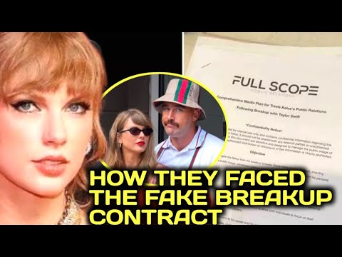 Discover How The Fake Rumored Breakup Contract Of Taylor Swift & Travis