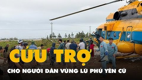 Nhiều chuyến bay trực thăng mang hàng cứu trợ cho người dân vùng lũ Phú Yên cũ