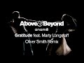Above  beyond and anam feat marty longstaff  gratitude oliver smith remix