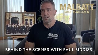 MALBATT: Misi Bakara | Behind The Scenes Paul Biddiss (Military Advisor)