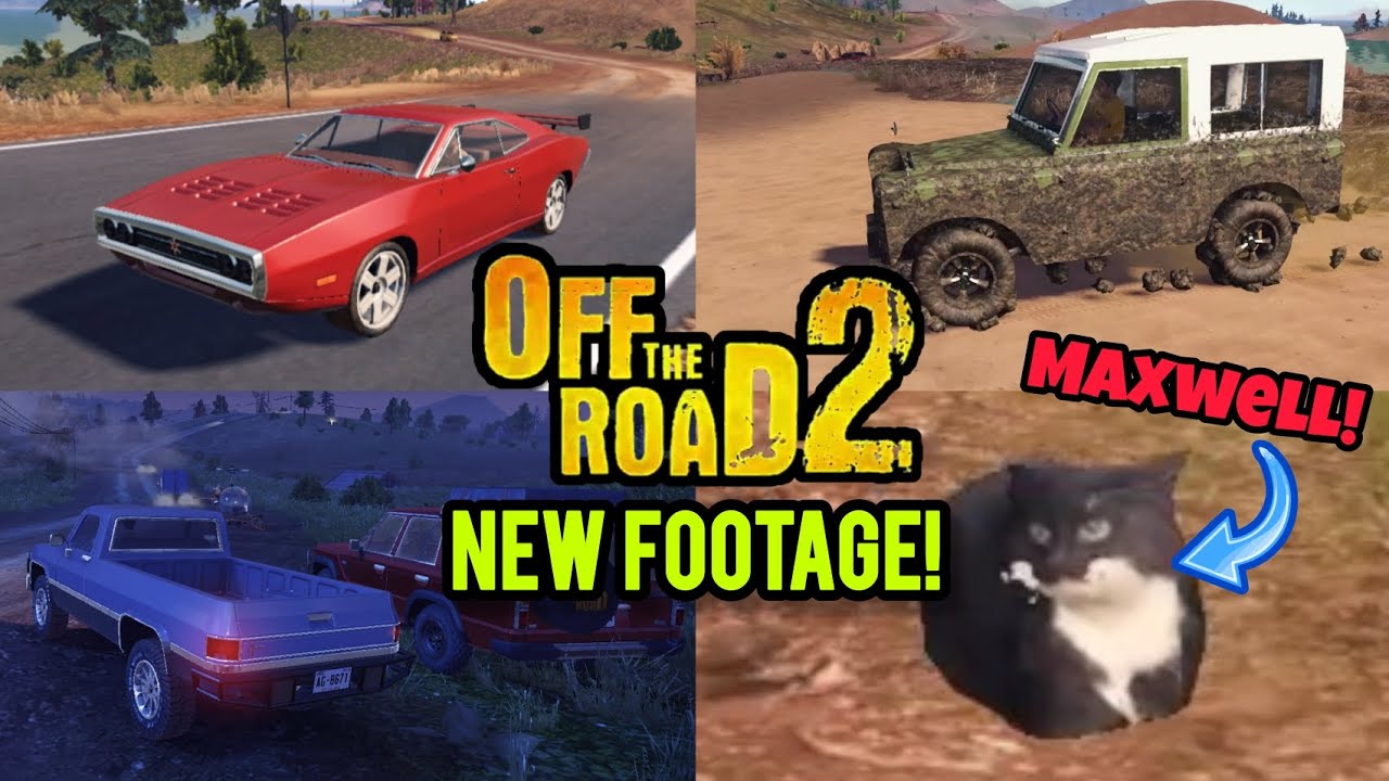 Off The Road 2 New Unreleased Footage! | New Cars & CAT?!🐈🙀 - YouTube
