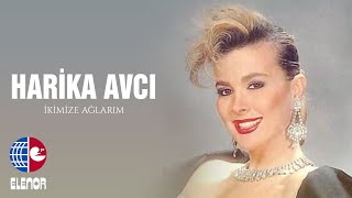 Harika Avcı - İkimize Ağlarım Resimi