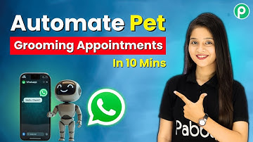 How to Automate Pet Grooming Appointments on WhatsApp in 10 Minutes 🐶✂️
