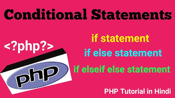 If Statement || If Else Statement || Conditional Statement in PHP || PHP tutorial in Hindi