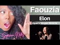 Opera Singer Reacts to Faouzia | Elon | Stripped Live | Performance Analysis