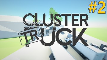 CUSTOM MAPS! | Clustertruck #2