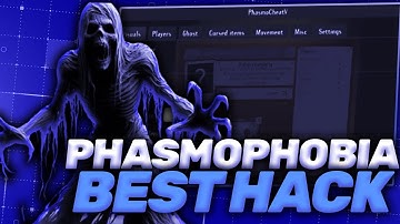 Phasmophobia Hack 2025 - Ultimate Phasmophobia Mod Menu Download & Setup | Phasmophobia Cheat
