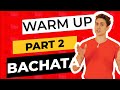 Bachata Warm up / Practice | ~10 minutes | Basic - Shoulders - Waves