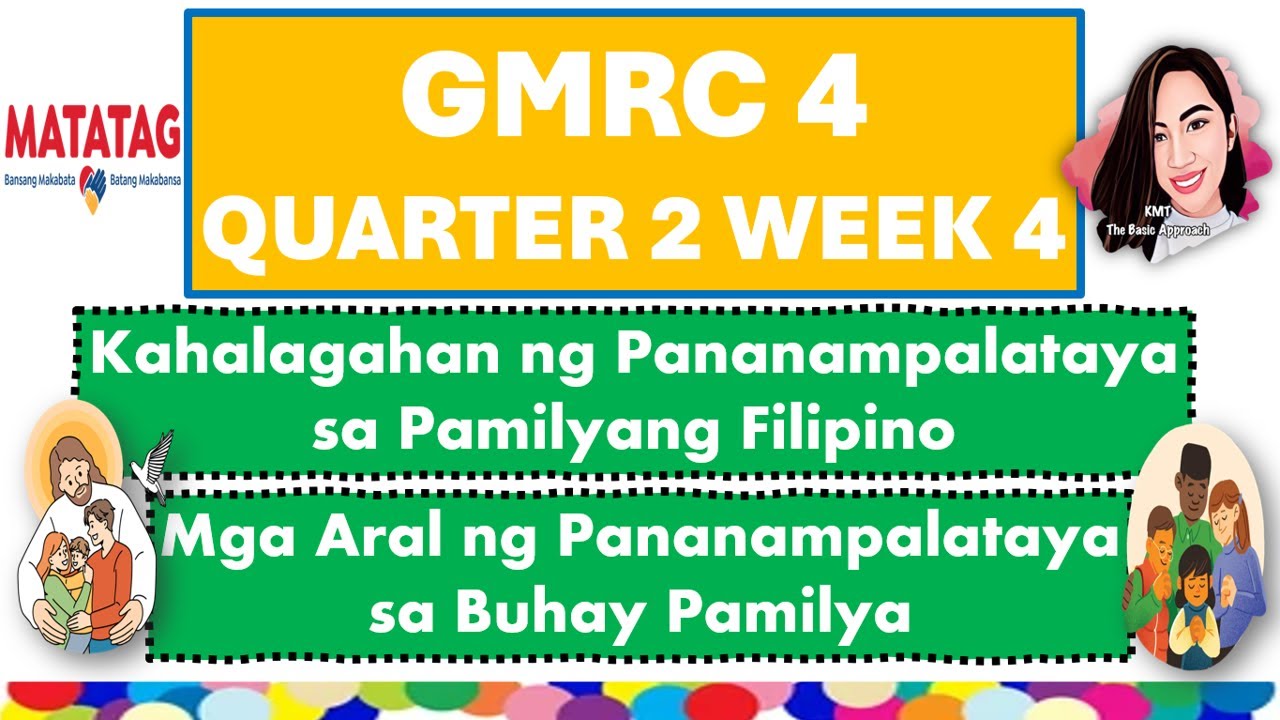 GMRC 4 QUARTER 2 WEEK 4 MATATAG CURRICULUM # ...