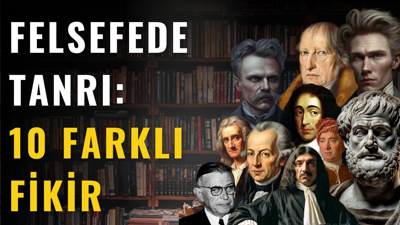 Filozofların Tanrı Görüşleri: 10 Filozof, 10 Tanrı Tasavvuru #felsefe #din #tanrı #inanç